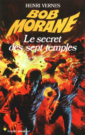 [Bob Morane (Comics) #d2 01] • [Bob Morane 116] - Le Secret Des Sept Temples